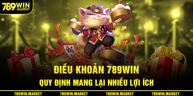 Điều khoản 789win áp dụng mang đến nhiều lợi ích